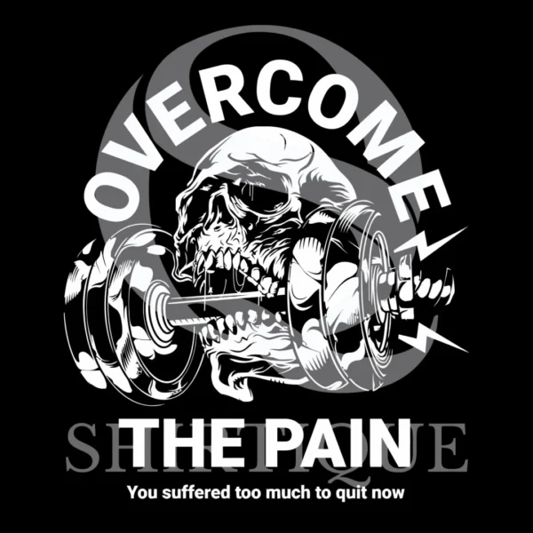 Overcome the Pain Gym Graphic T-Shirt - Image 8