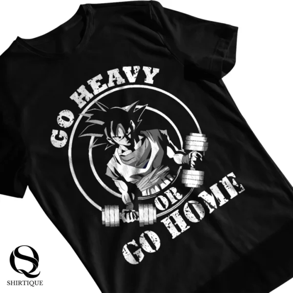 Go Heavy or Go Home Gym T-Shirt - Image 2