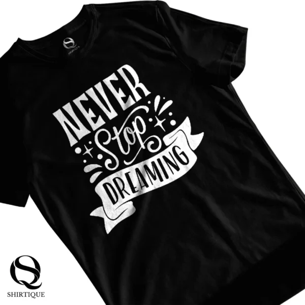 Never Stop Dreaming - Image 2
